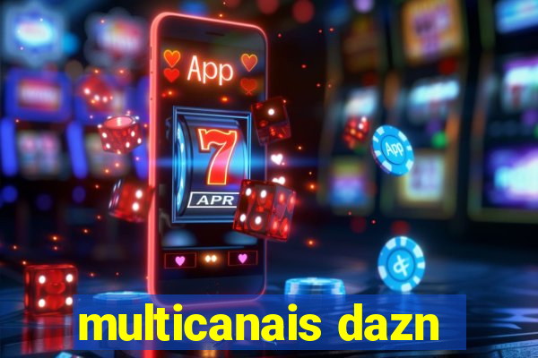 multicanais dazn